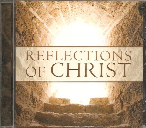 Reflections Of Christ