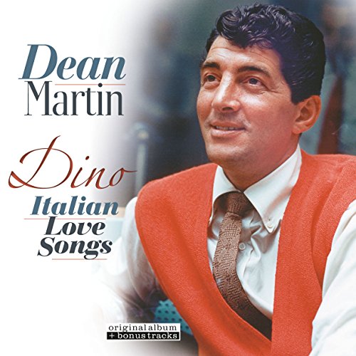 Dino Italian Love Songs
