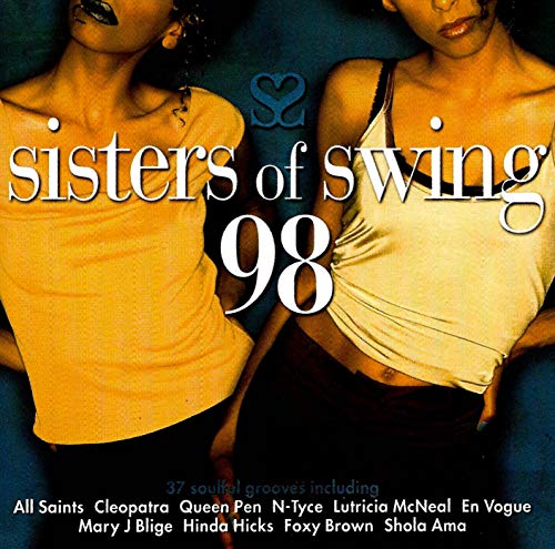 Sisters Of Swing 98