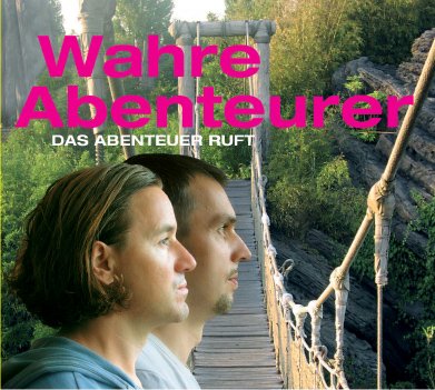 Das Abenteuer Ruft