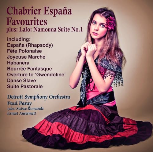 Espana! Chabrier Favourites Lalo : Namouna