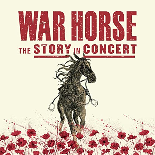 War Horse: Story In Concert (Live) / O.S.T.