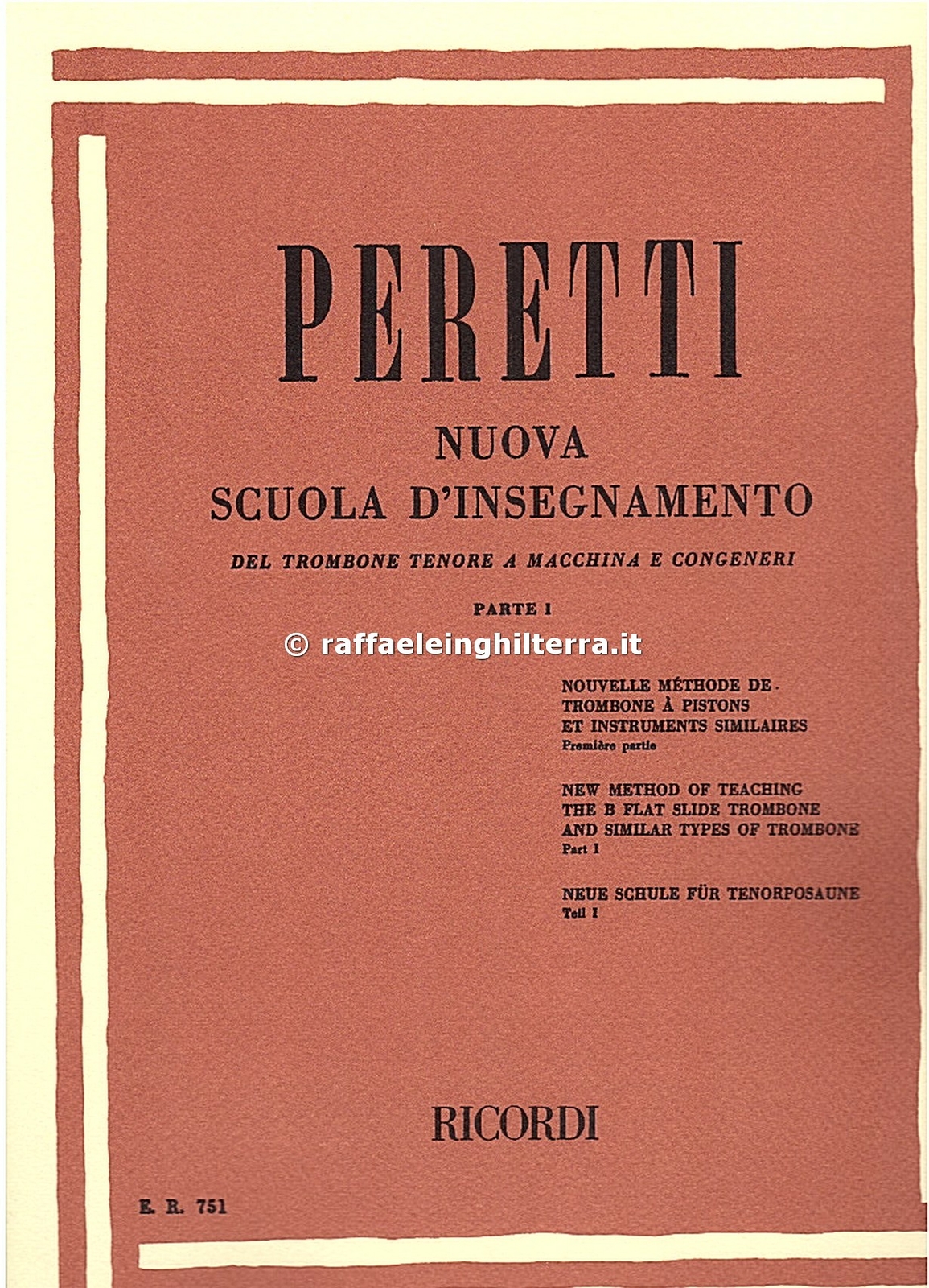 Ricordi nuova scuola d' insegnamento del trombone tenore volume 1 Peretti Serse