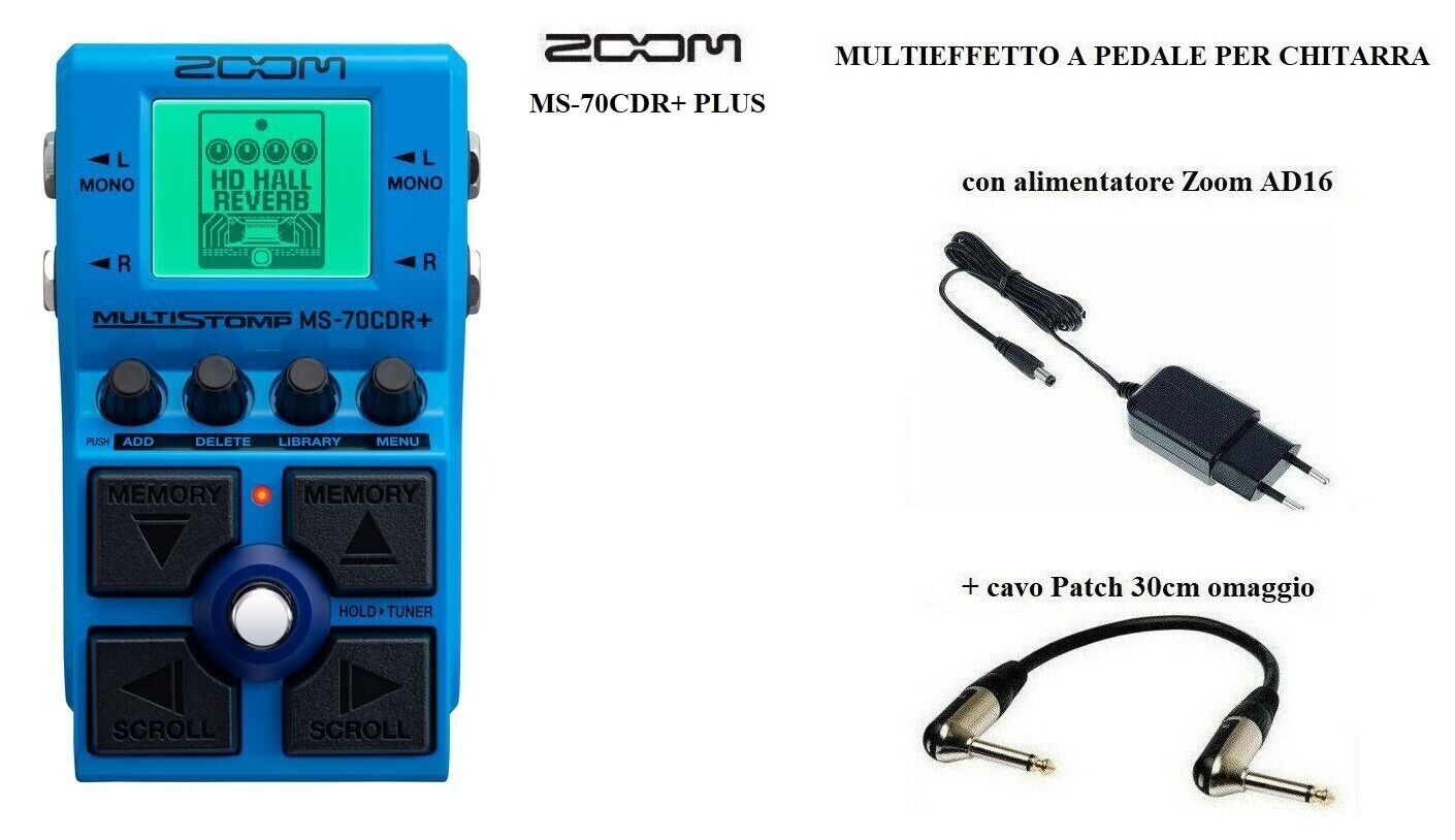 ZOOM MS70CDR+ PLUS Pedale multi effetti per chitarra basso + ALIMENTATORE e CAVO