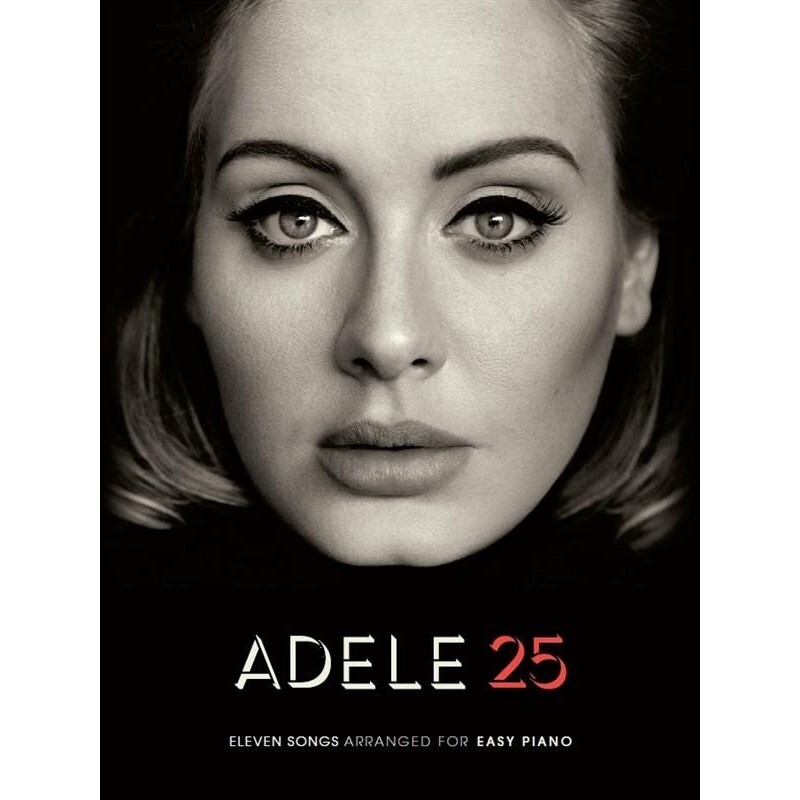 Adele 25 - 11 brani arrangiati per pianoforte