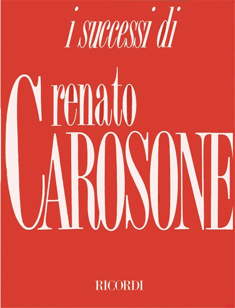 I SUCCESSI DI RENATO CAROSONE Le più belle canzoni di CAROSONE SPARTITO e TESTI