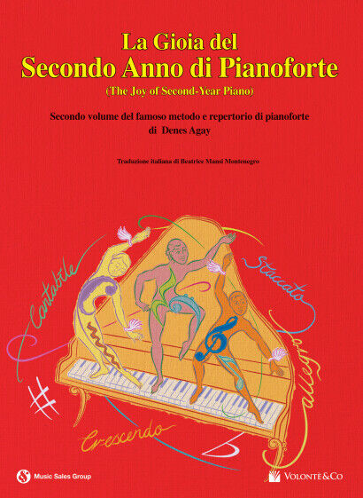 Volonte & Co. LA GIOIA DEL SECONDO ANNO DI PIANOFORTE AGAY DENES