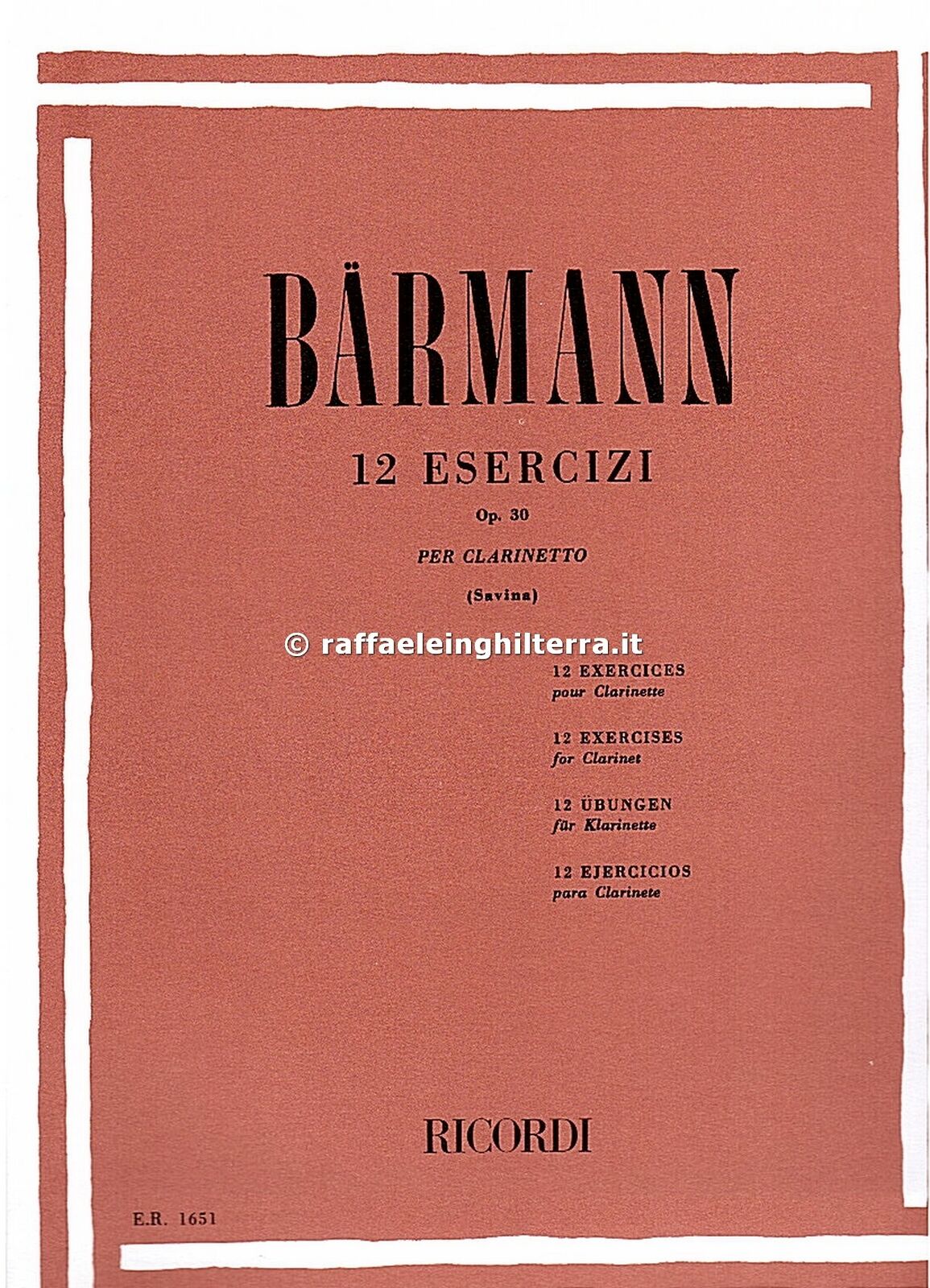Ricordi 12 esercizi opera 30 per clarinetto Barmann Heinrich Joseph