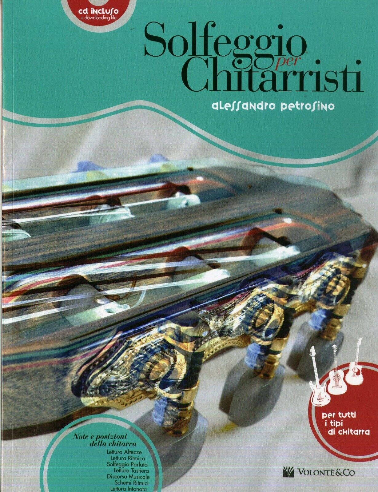Alessandro Petrosino SOLFEGGIO PER CHITARRISTI + CD PER TUTTI I TIPI CHITARRE