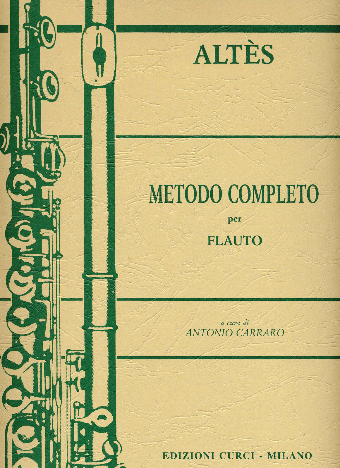 Curci metodo completo per flauto Altes Joseph Henri