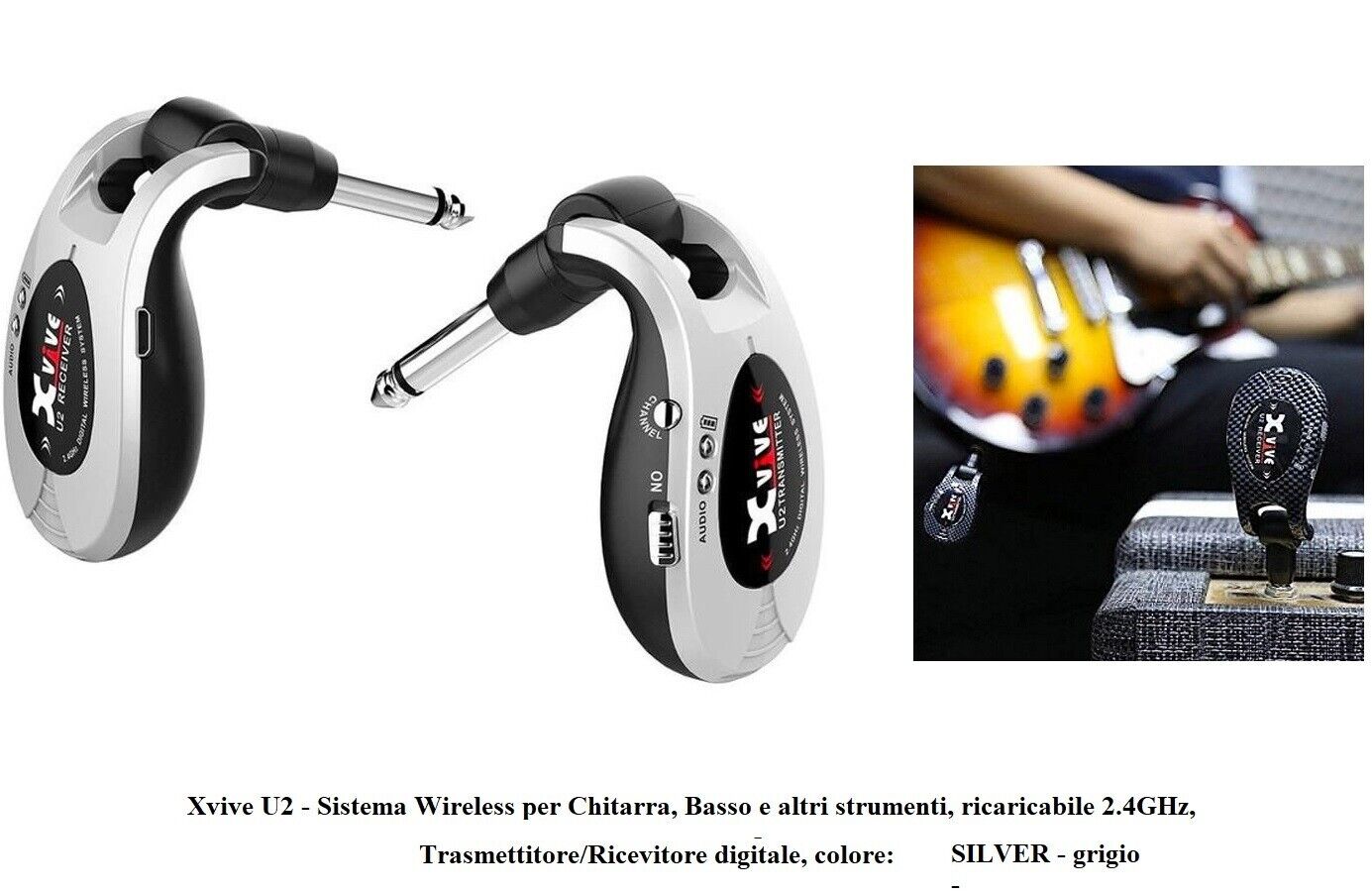Xvive U2 SILVER Sistema Wireless per Chitarra e Basso Ricaricabile 2.4GHz