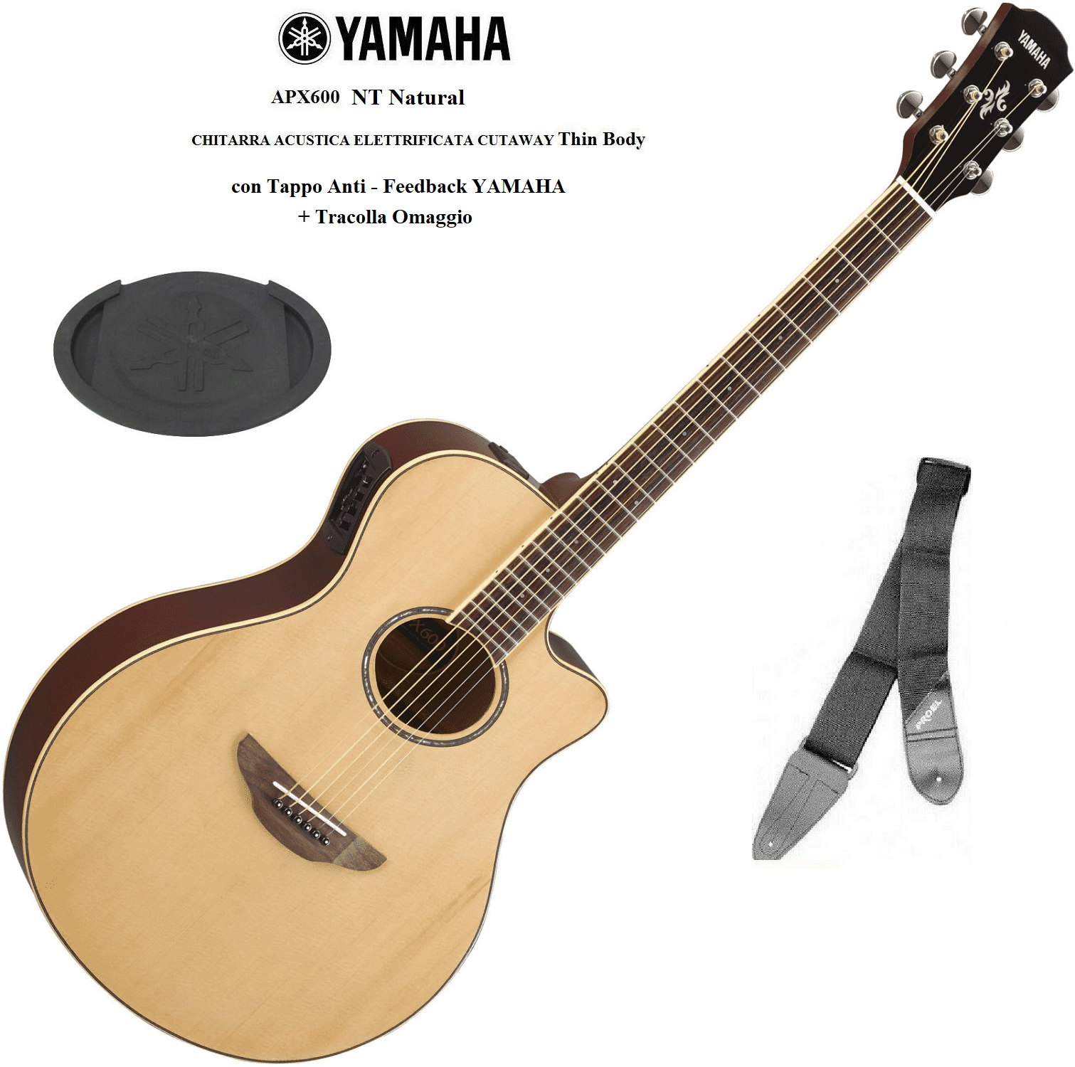 YAMAHA APX600 NAT CHITARRA ACUSTICA ELETTRIFICATA THIN BODY +TAPPO APX +Tracolla