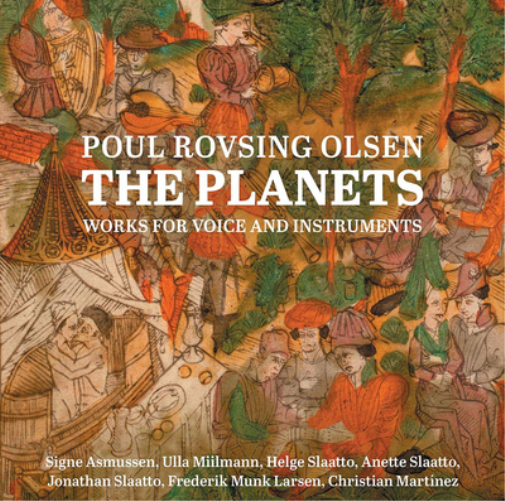 Poul Rovsing Ol Poul Rovsing Olsen: The Planets: Works for Voice and Instru (CD)
