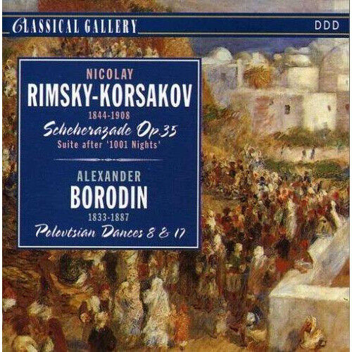 Scheherazade Op. 35 / Polovtsian Dances 8 & 17 (Cd)