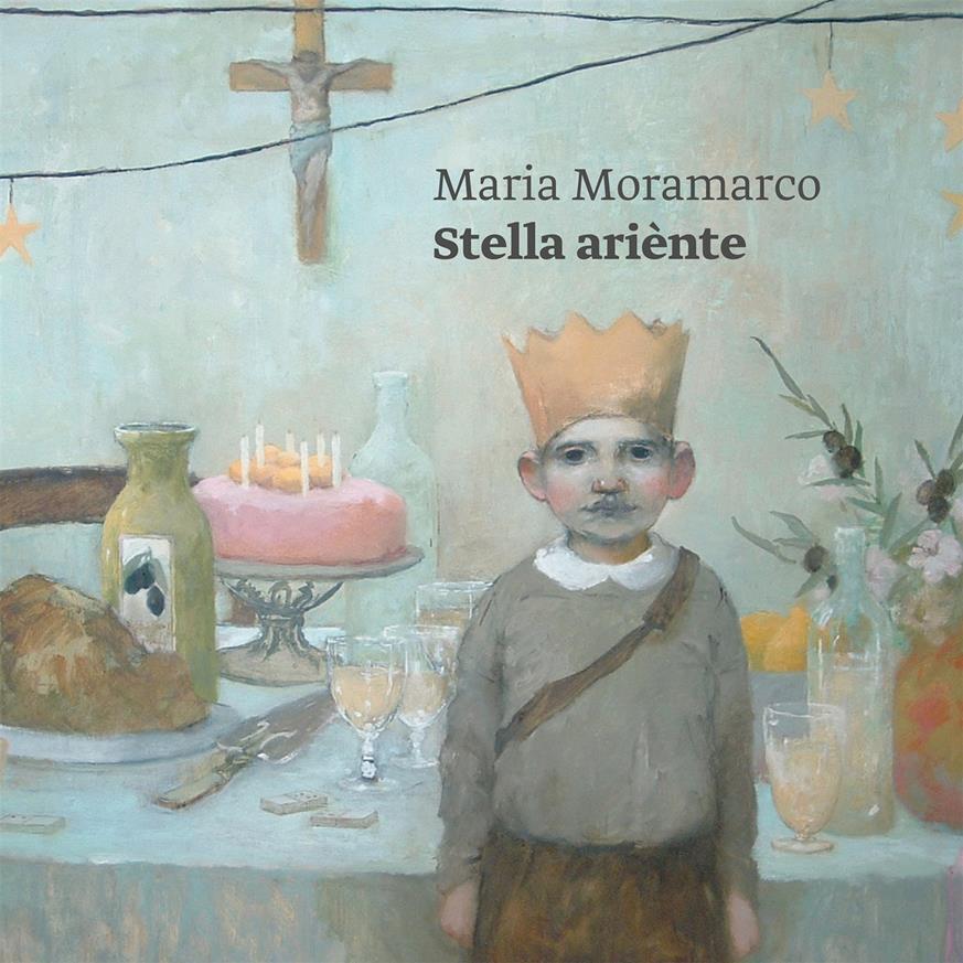 Moramarco Maria - Stella Ariente - Cd