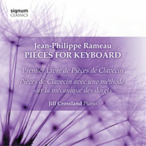 Jean-Philippe Rameau Jean-Philippe Rameau: Pieces for Keyboard (CD) Album