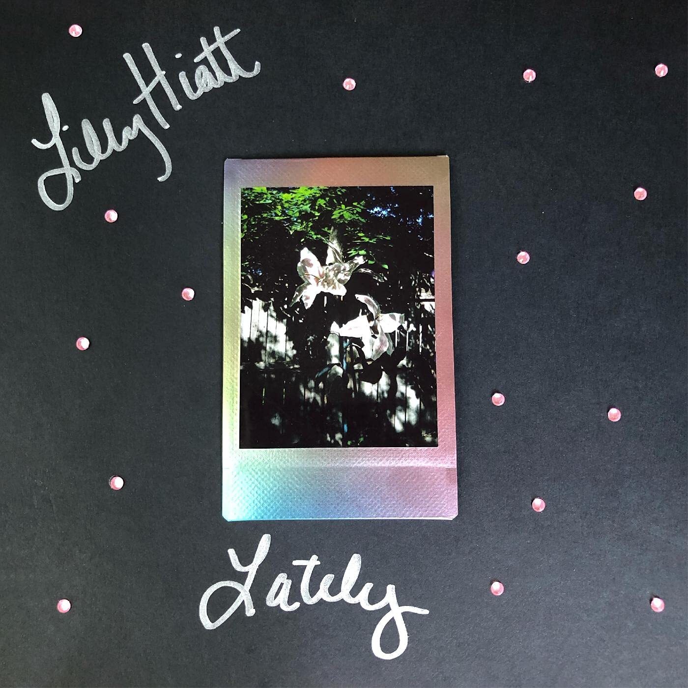 Lilly Hiatt Lately (Cassette)