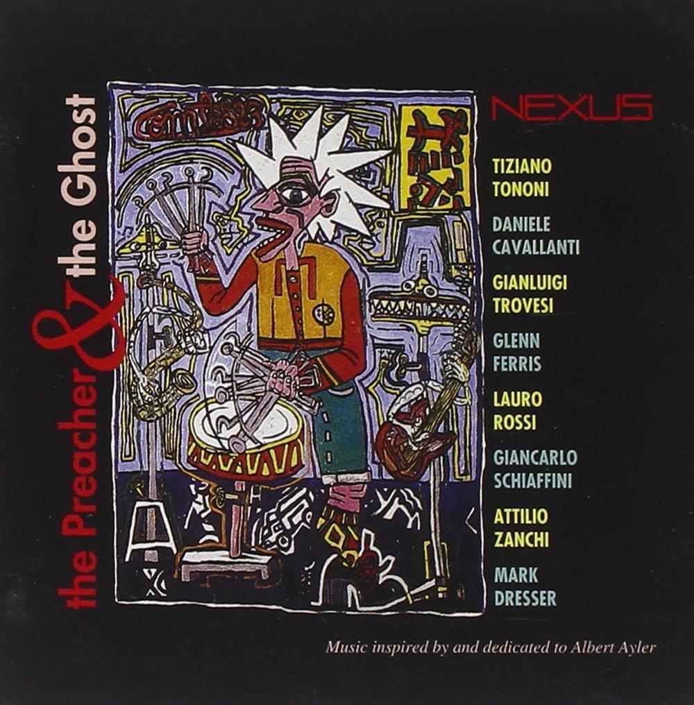 The Preacher And The Ghos - Nexus (Audio cd)