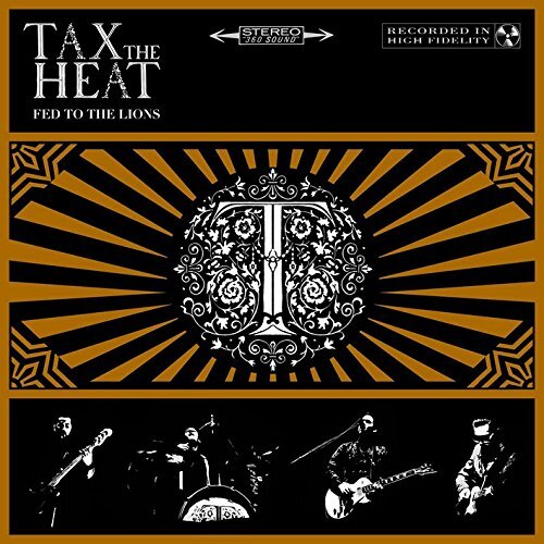 Audio Cd Tax The Heat - Fed To The Lions |Nuovo|