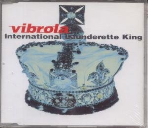 Vibrola INTERNATIONAL LAUNDERETTE KING CD UK OPTIMUM 1997 (CD)