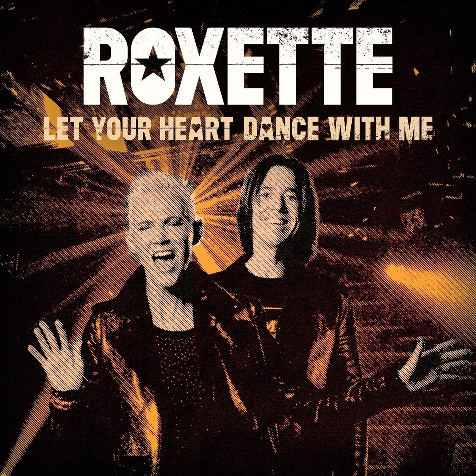 ROXETTE Let Your Heart Dance With Me (Vinyl LP)