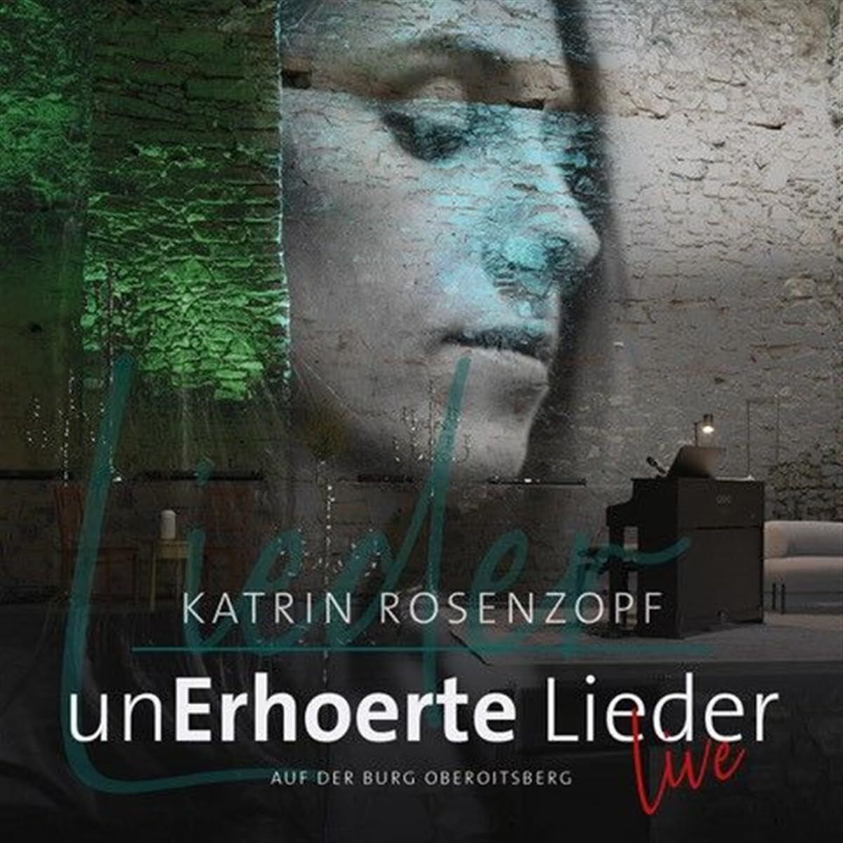 Rosenzopf, Katrin Unerhoerte Lieder - Live (CD)