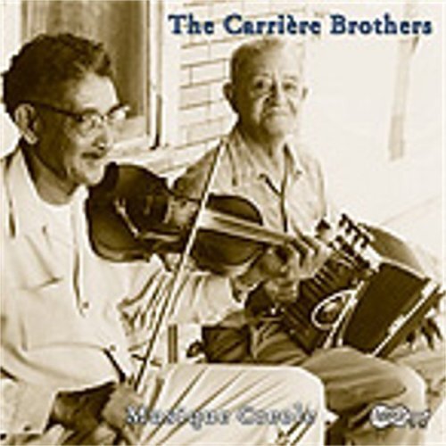Carriere Brothers Old Time Louisiana Creole Music (CD) Album