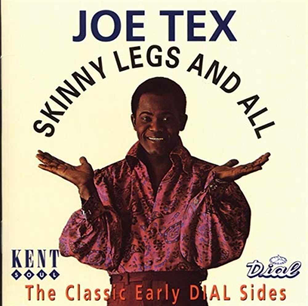 Skinny Legs And All - Joe Tex (Audio cd)