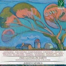 ALBERTO MESIRCA - FREE GUITAR ON EARTH  CD