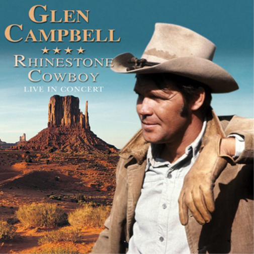 Glen Campbell Rhinestone Cowboy: Live in Concert (CD) Album