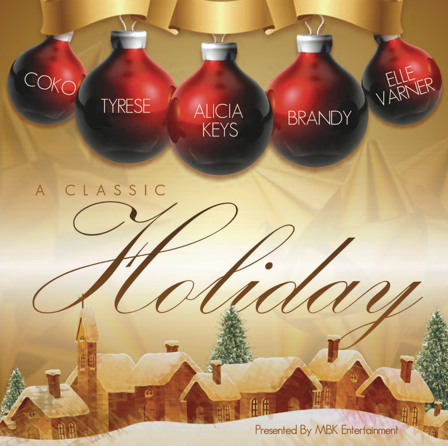 CLASSIC CHRISTMAS: PRESENTE... V/A - Classic Holiday: Presented By Mbk  CD NUOVO