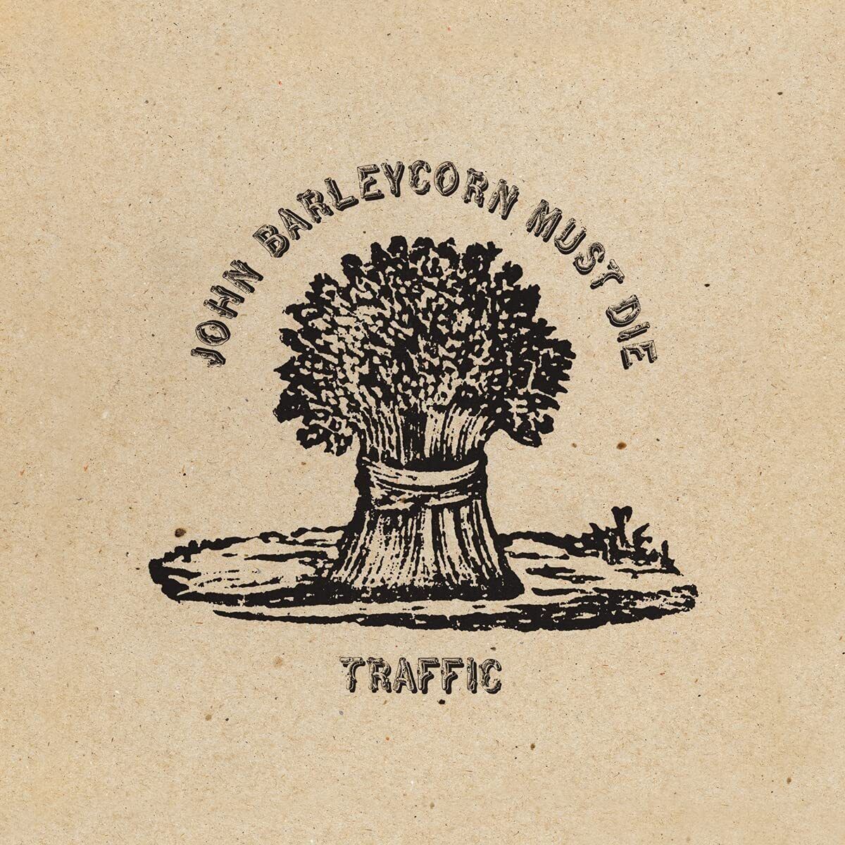 John Barleycorn Must Die (Vinile)