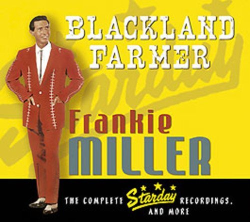 Frankie Miller Blackland Farmer-the Complete Starday Recordings (CD)