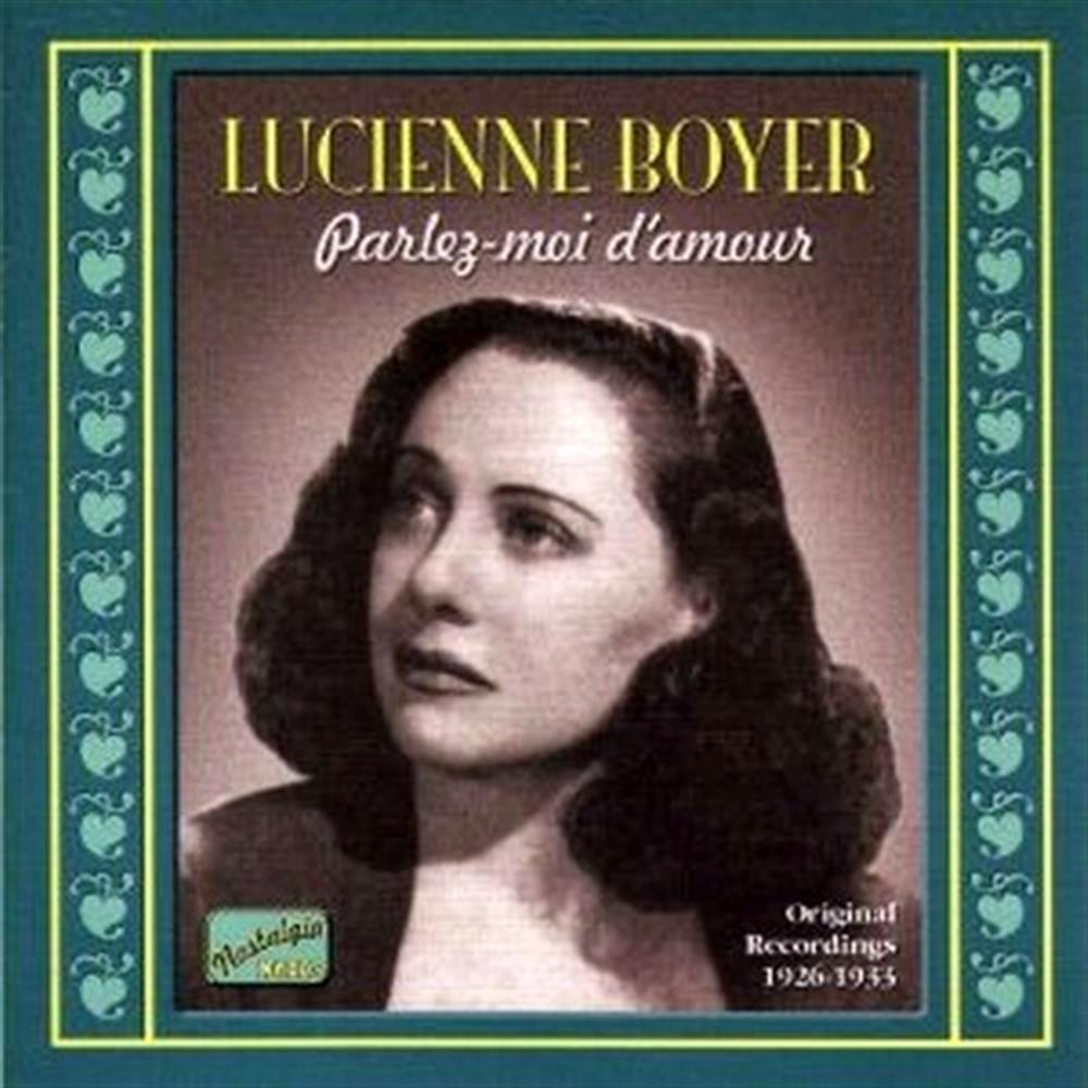 Parlez Moi D'Amour: Original Recordings 1926-1933 - Lucienne Boyer (Audio Cd)