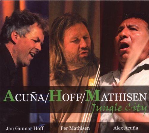Acuna / Hoff / Mathisen - Jungle City - Cd