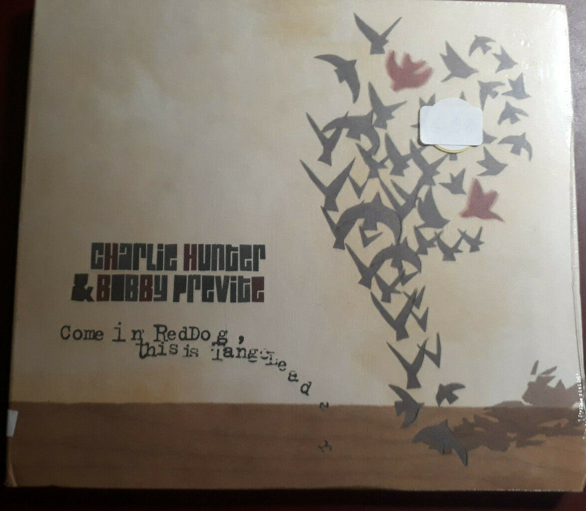 CHARLIE HUNTER/BOBBY PREVITE-COME IN RED DOG,THIS IS*CD BRAND NEW SEALED SIGILL