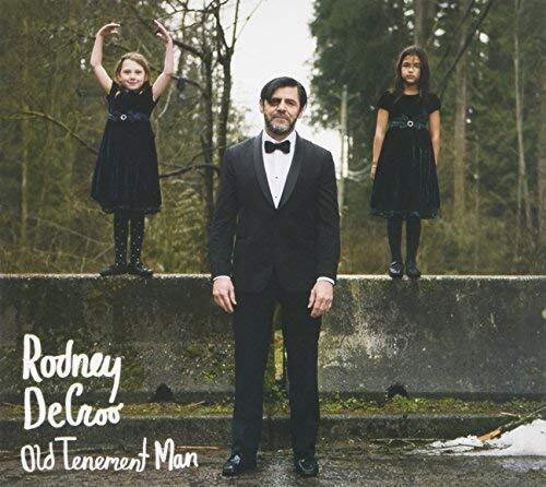 Rodney Decroo Old Tenement Man (CD)