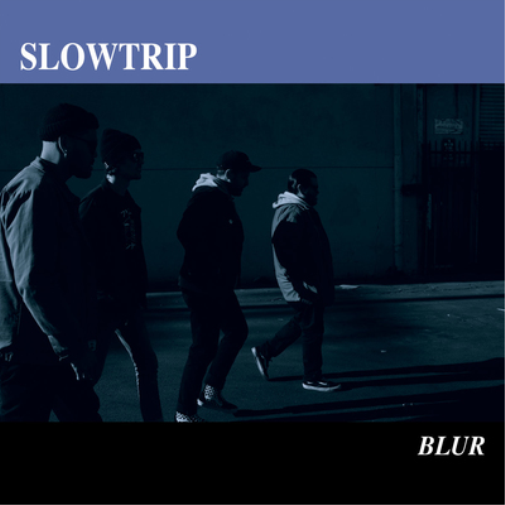 Slowtrip Blur (Vinyl LP) 12" EP
