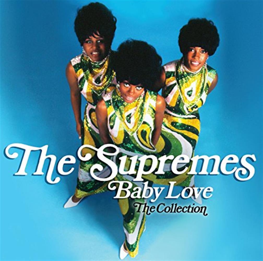 Baby Love - The Collection - Supremes (The) (Audio Cd)