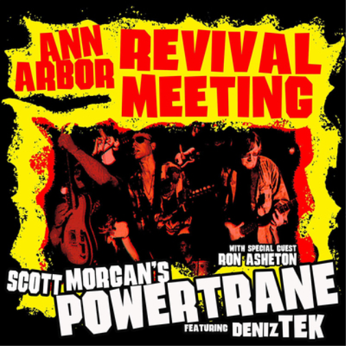 Scott Morgan's Pow Ann Arbour Revival Meeting: With Deniz Tex & Ron  (Vinyl LP)