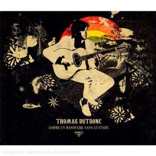 Thomas Dutronc Comme Un Manouche Sans Guitare (CD)