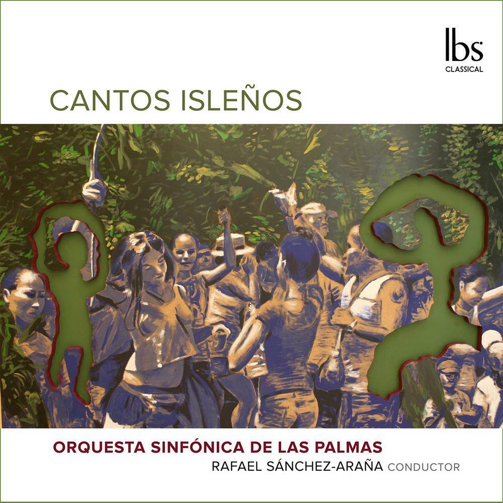 Cantos Islenos - Orquesta Sinfonica De Las Palmas / Rafael Sanc... (Audio Cd)