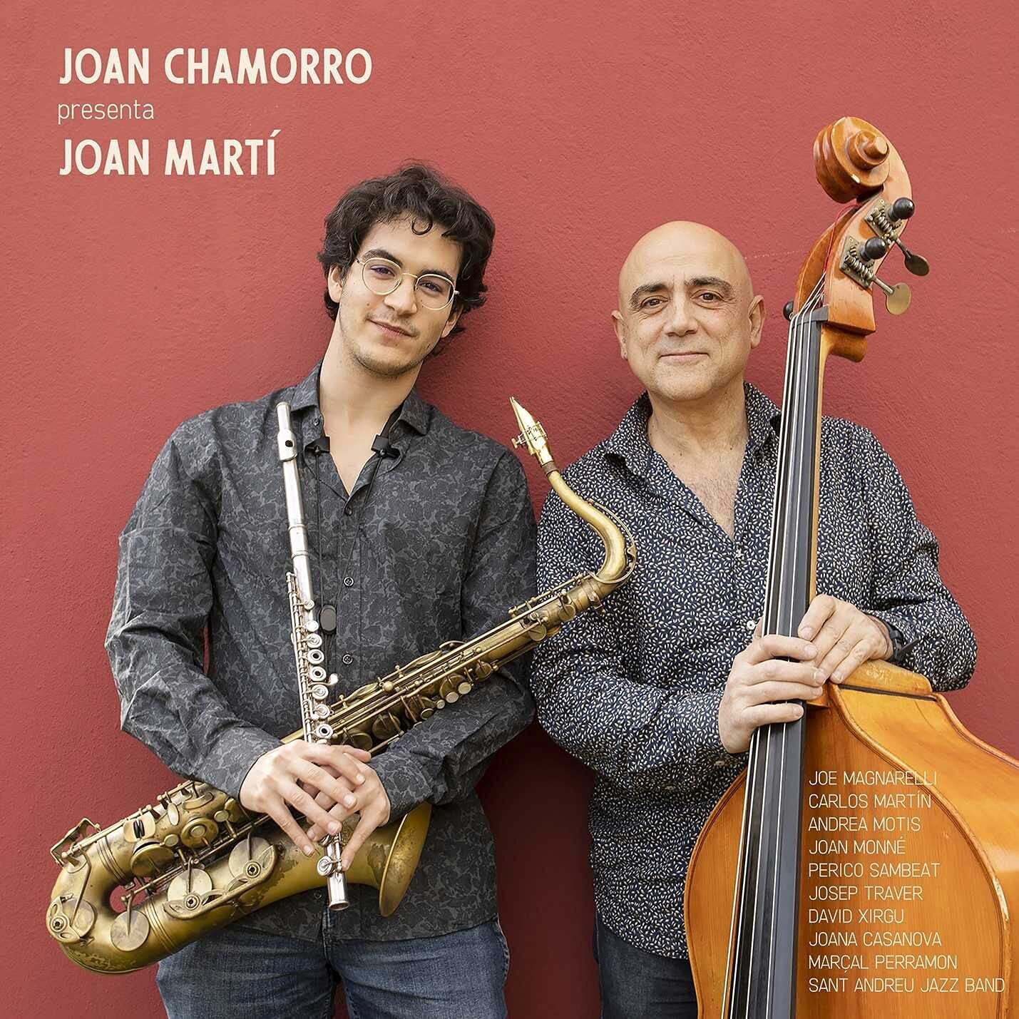 Joan Chamorro Joan Chamorro presenta Joan Martí (CD)