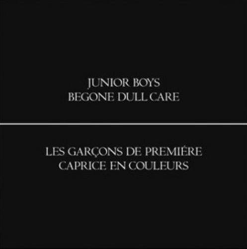 Junior Boys Begone Dull Care (CD) Album