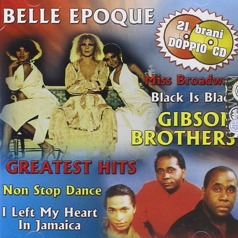 Audio Cd Gibson Brothers / Belle Epoque - Gibson Brothers & Belle Epoque (2 Cd)