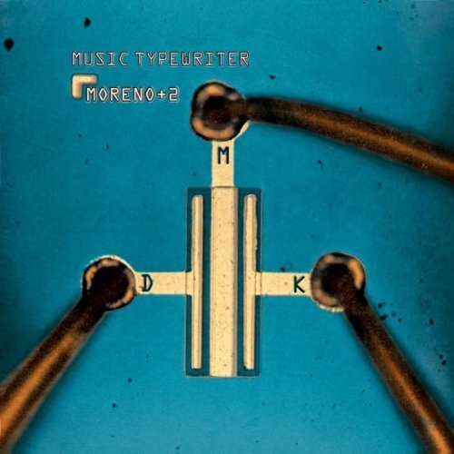 Moreno+2 Music Typewriter (CD) Album