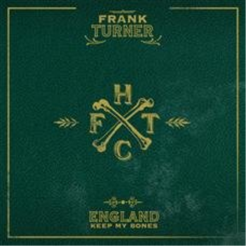 Frank Turner England Keep My Bones (CD)