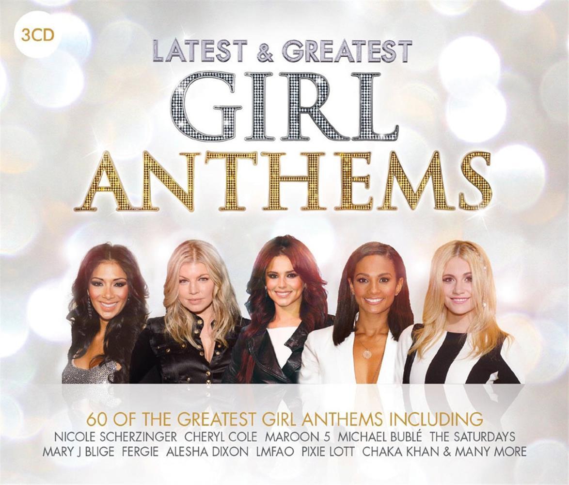 Girl Anthems (3 Cd) - Latest & Greatest (Audio Cd)