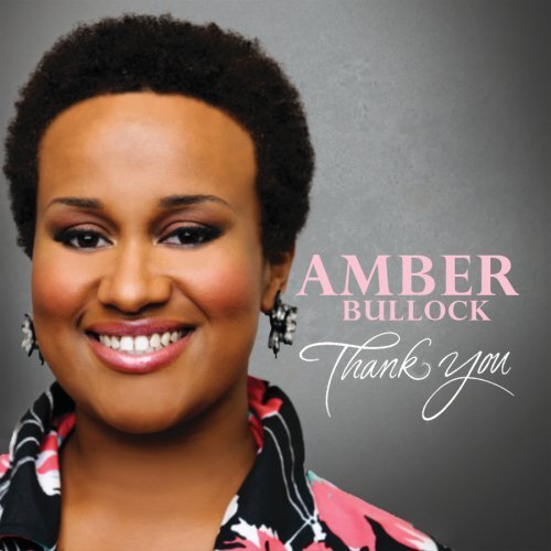 Amber Bullock Thank You (CD)