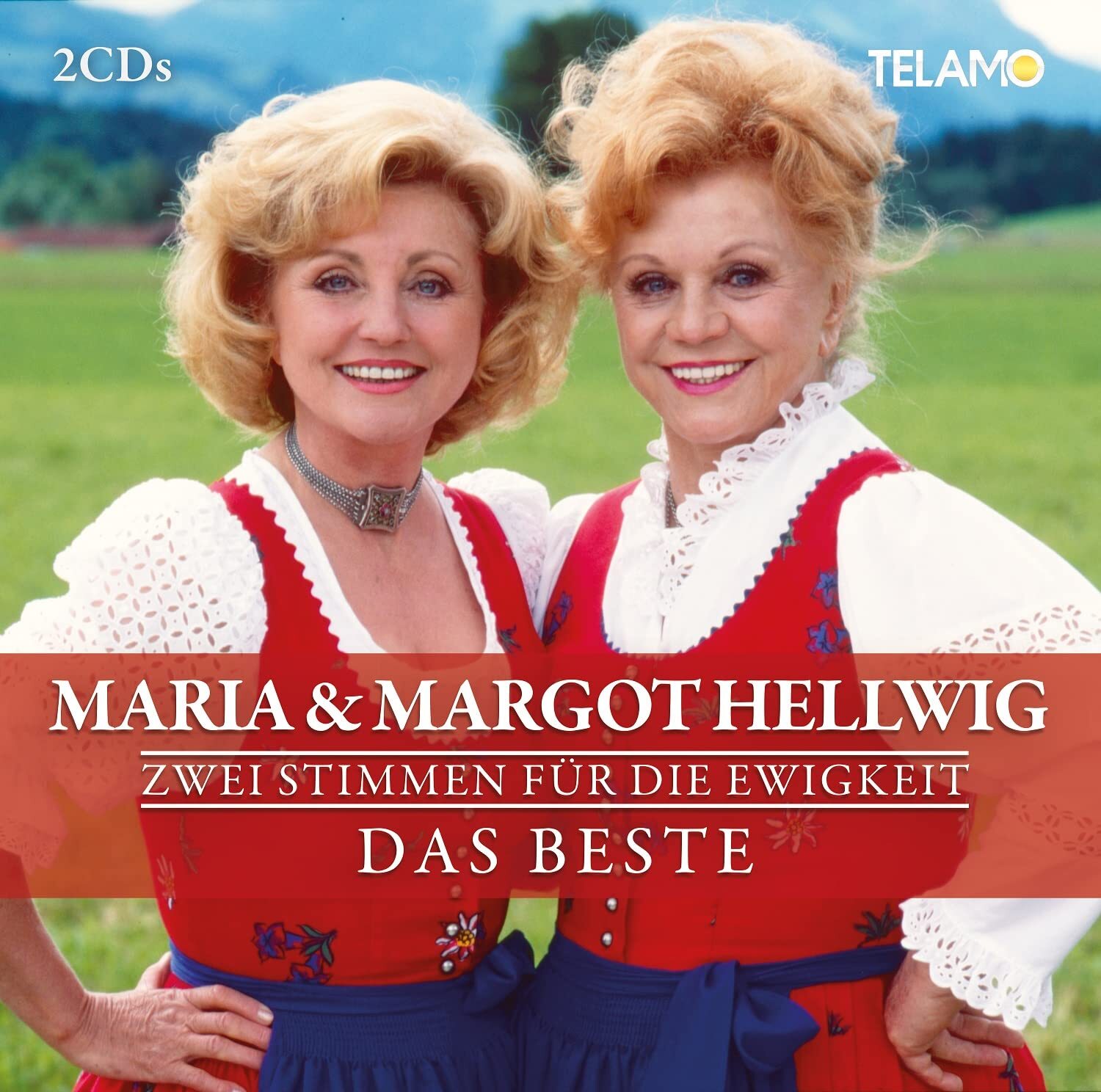 Hellwig,Maria&Margot Zwei Stimmen Für die Ewigkeit:das Beste (CD)